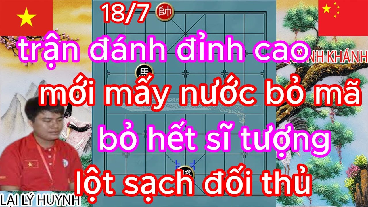 Trận đánh đỉnh cao mới mấy nước bỏ mã bỏ hết sĩ tượng lột sạch đối thủ
