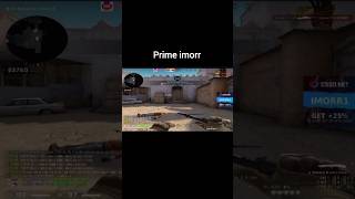 Prime İmor #csgo #counterstrike #imorr #cs2 #eternalfire #auroracs2 #xantares #woxic #wicadia #maj3r