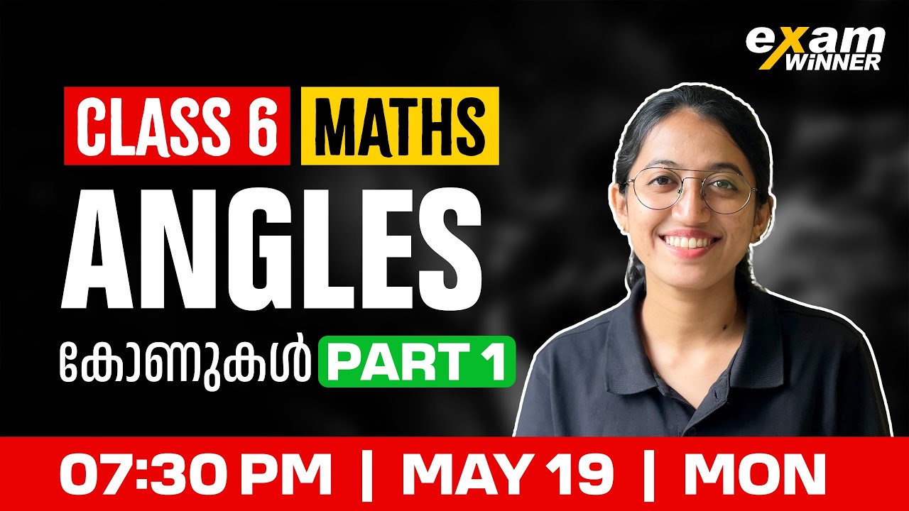 Class 6 Maths | Angles / കോണുകൾ | Part 1 | Exam Winner
