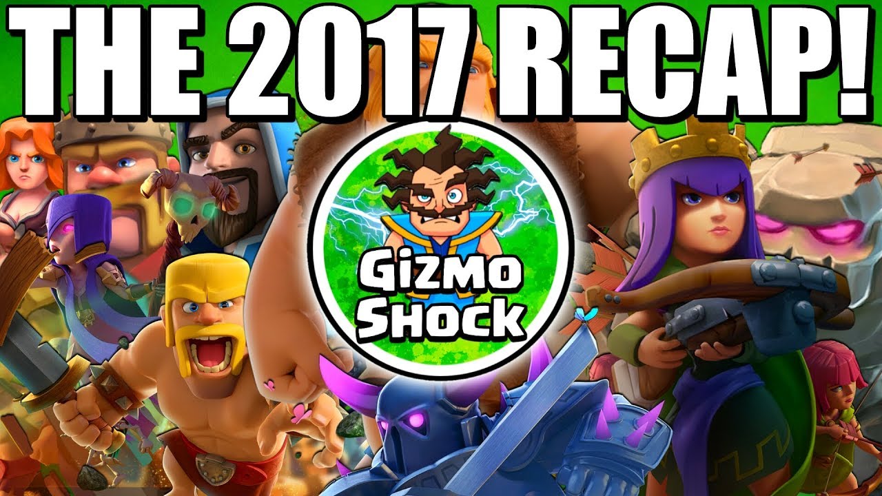 2017 GIZMOSHOCK REWIND! FUNNY/MEMORABLE MOMENTS! CoC Funny Moments!