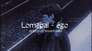Lomepal - égo [speed up] Resimi