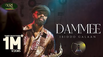 IBIDDO GALAAN - DAMMEE - NEW OROMO MUSIC 2025 (OFFICIAL VIDEO)