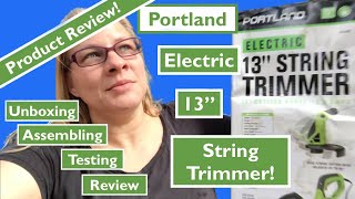 PORTLAND Electric 13 String Trimmer: Unboxing, Test, Product Review + Assembly Harbor Freight Deal!