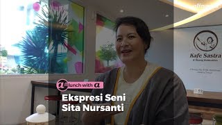 Ekspresi Seni Sita Nursanti  Lunch With Alinea 2