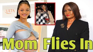 Rihanna's Mom Flies to L.A to Be By Her Side as She Prepares for Baby #3:Mom-Daughter Bond