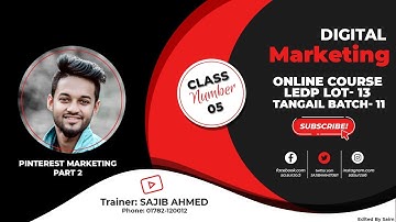 Digital Marketing Class 5 Pinterest part 2 LEDP Batch 11 Tangail
