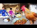 आदिवासी चिकन खाना पकाने वाला Tribe Chicken Cooking  Hindi Kahaniya Comedy Video हिंदी कहानिया Comedy