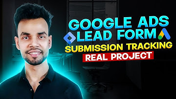 Google Ads Conversion Tracking for Lead Form Submission (2025)