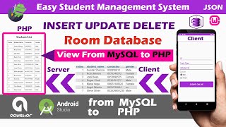 Insert Update Delete in Android Room Database | Easy Student Mgmt System | View PHP MySQL | Part 14