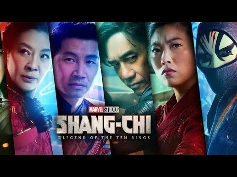 Shang Chi and the Legend of the Ten Rings 2021 Full movie