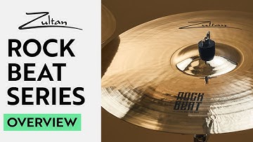 Rock Beat Series | Zultan Cymbals