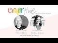 Craft Hour 2023 - EP 6 - Kristina Werner