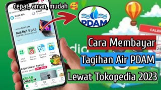Download lagu Cara Membayar Tagihan Air PDAM Lewat Tokopedia