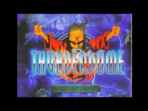 THUNDERDOME - School Edition (1997)