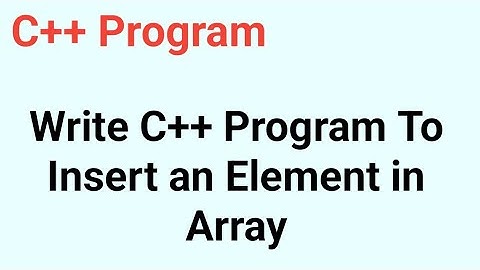 Write C++ program to insert an element in array #codingtutorial