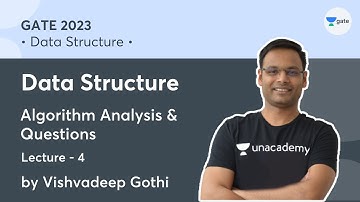 Data Structure Lecture 4: Algorithm Analysis and Questions | Vishvadeep Gothi
