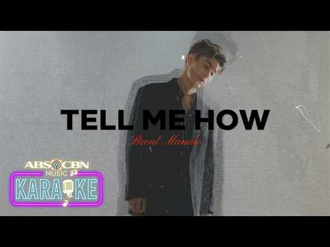 Brent Manalo - 'Tell Me How' Official Karaoke Video
