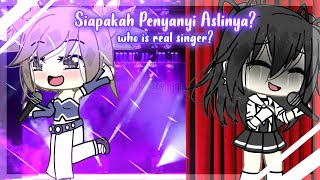 Penyanyi Aslinya Adalah Aku! || gacha meme || gacha life