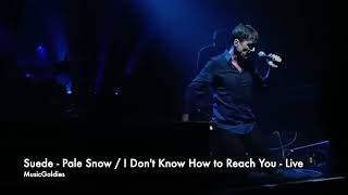 Suede - Pale Snow / I Don&#39;t Know How to Reach You - Live at Electric Brixton