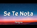 Se Te Nota - Lele Pons, Guaynaa (Letra/Lyrics) 🎵