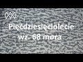 Pięćdziesięciolecie wz. 68 mora