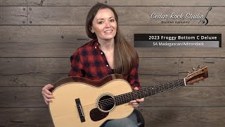 2023 Froggy Bottom C Deluxe 5A Madagascar Rosewoodadirondack Spruce Played By Lindsay Straw