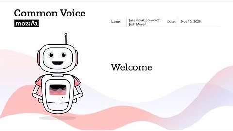 "Common Voice" by Joshua Meyer & Jane Polak Scowcroft (Mozilla)