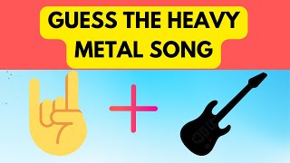 Guess 🤘The 20 Heavy Metal Songs 🎵 By Emojis