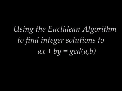 Solving ax+by=gcd(a,b)
