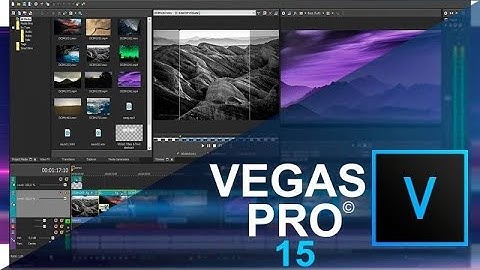 Vegas Pro 15 - Basic Video Editing Bootcamp - User Interface