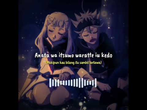 #blackclover Lyric & Terjemahan Answer BYkaf (Ending11 Black Clover)