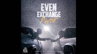 P Wise - Even Exchange (prod. BoogeymanBeats) @DefSquadTV