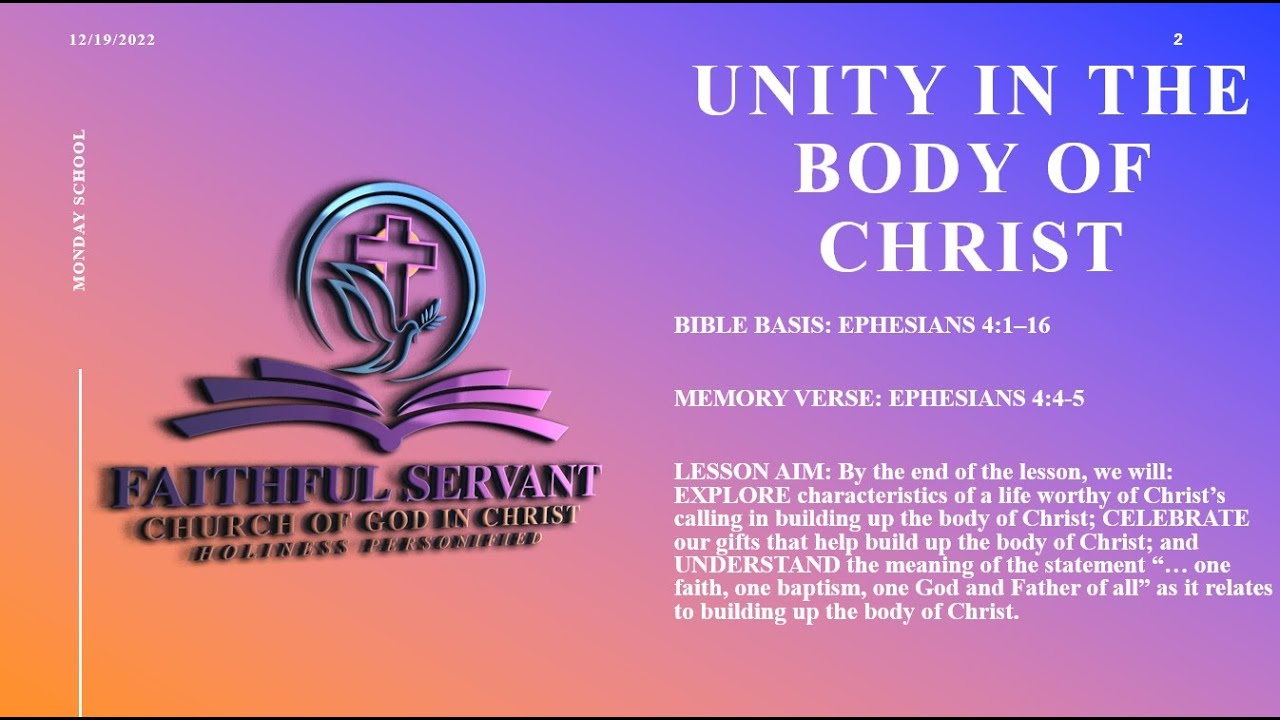 MONDAY SCHOOL LESSON: UNITY IN THE BODY OF CHRIST - YouTube