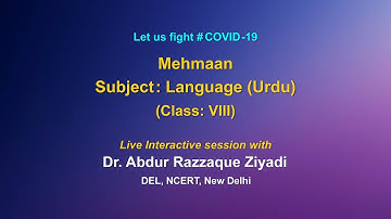 Live Interaction : "  Mehmaan"               Subject: Urdu   (Class: VIII)