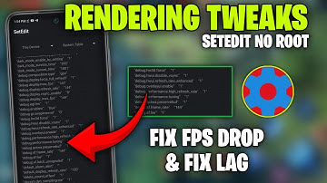 🚀Optimize & Boost Renderer With SetEdit Codes | No Root‼️- Fix Lag & FPS Drop