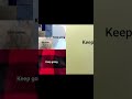 Keep going