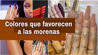 12 Colores de Uñas Ideales para Morenas /Nail Color for Brunettes/ A cor de  unha para morenas - thptnganamst.edu.vn