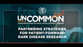 Partnering Strategies for Patient-Forward Rare Disease Research