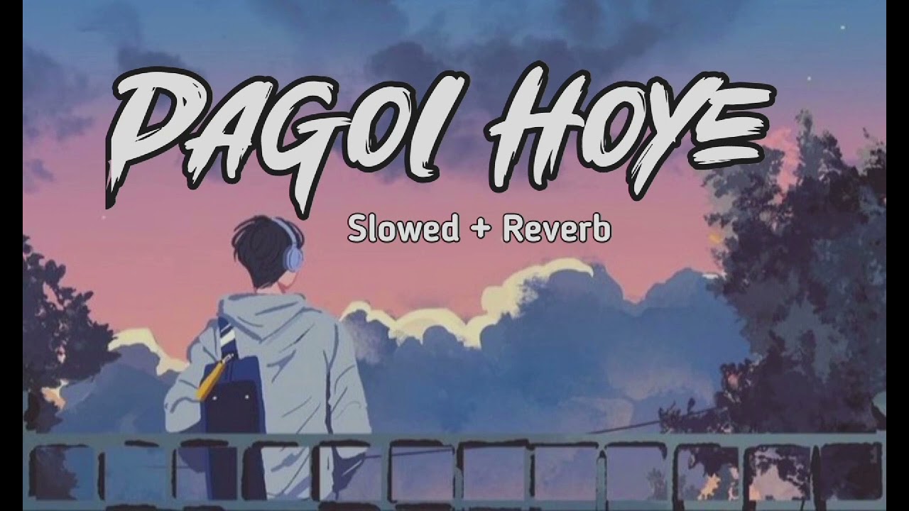 New Slowed full Song Pagol Hoye Jabo _ Slowed +Reverb (UR Music ) 