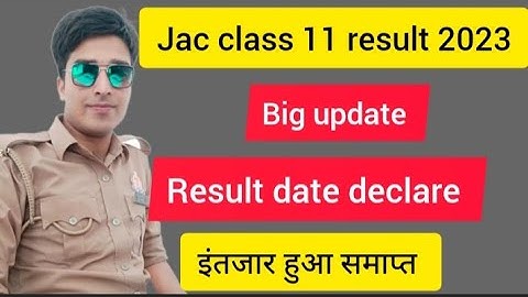 jac board class 11th result 2023 | jac board 11 result 2023 | jac class 11 result 2023  | jac 11