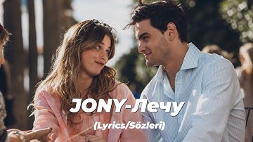 Thumbnail of JONY-Лечу (Lyrics/Sözleri) @JONY