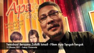 Temubual Bersama Zulkifli Ismail Filem Apa Tengok Tengok