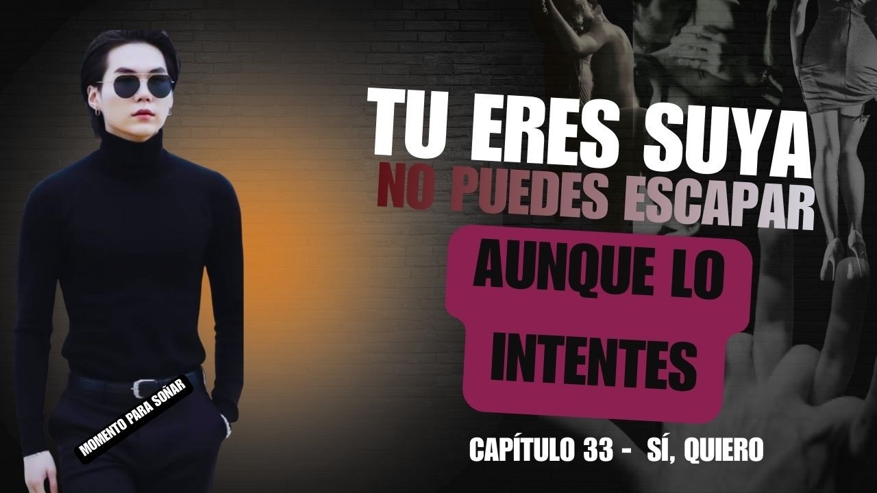 SUGA y TN se casan sellando sus destinos para siempre Capítulo 33 ERES MIA