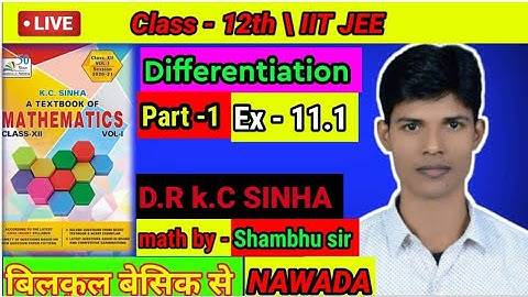 Differentiation | Awkalan | class 12 th | math in hindi | kc sinha |Ex 11.1 part 1