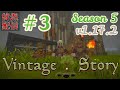 S5 #3【参加型/Vintage Story/1.17.2】銅器時代に突入、やる事、やれる事激増！【徒然配信】