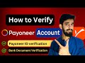 How to verify payoneer account in pakistan  payoneer account verify kaise kare 2024