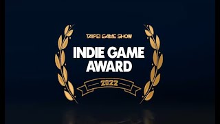 Taipei Game Show 2022 ft. Indie Game Award Online Ceremony 
