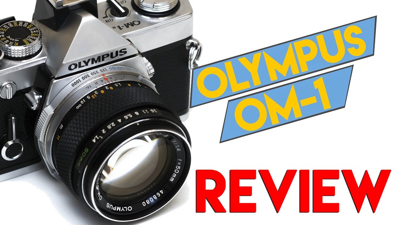 Câmera Velha # 55 Olympus OM-1 Review (Fotografia Analógica) - YouTube