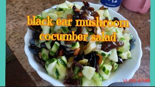 HOW TO MAKE COCUMBER /BLACK EAR FUNGUS with MUSTARD&PEANUT SALAD(healthy&yummy)@NikChannel29