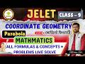 💥JELET Class - 9 PARABOLA Coordinate Geometry| Formulas & Concepts+Problems live Solve By Ritam Sir